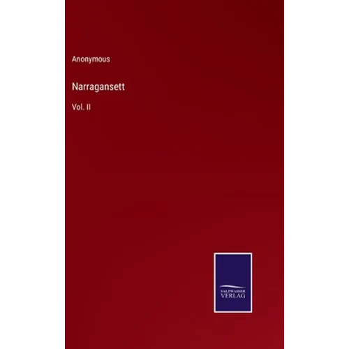 Narragansett: Vol. II