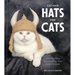 Cat-Hair Hats for Cats: Craft Fetching Headwear for Your Feline Friends