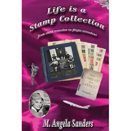 Life is a Stamp Collection