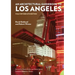 Architectural Guidebook to Los Angeles: Fully Revised 6th Edition
