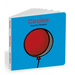 Circles: An Interactive Shapes Book for the Youngest Readers