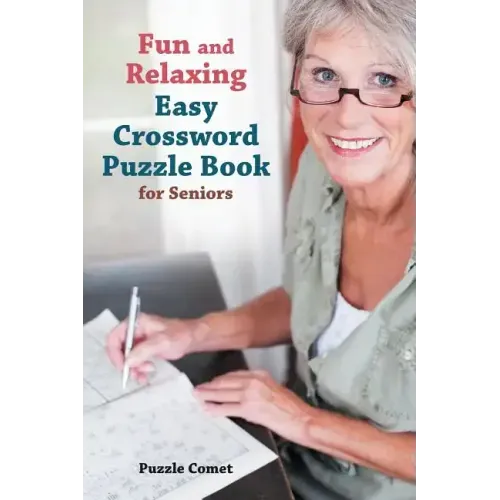 Fun and Relaxing Easy Crossword Puzzle Book for Seniors