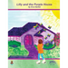 Lilly and the Purple House