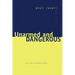 Unarmed and Dangerous: New and Selected Poems