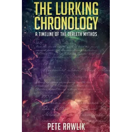 The Lurking Chronology: A Timeline of the Derleth Mythos
