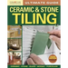Ultimate Guide: Ceramic & Stone Tiling, 3rd Edition