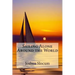 Sailing Alone Around the World Joshua Slocum