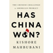 Has China Won?: The Chinese Challenge to American Primacy