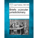 Briefs: A Jocular Jurisdictionary.