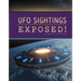 UFO Sightings Exposed!