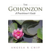 The Gohonzon - A Practitioner's Guide