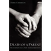 Death of a Parent: Transition to a New Adult Identity