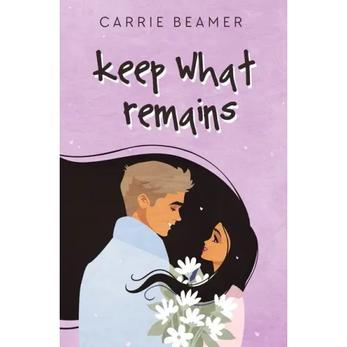 Keep What Remains