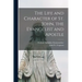 The Life and Character of St. John, the Evangelist and Apostle