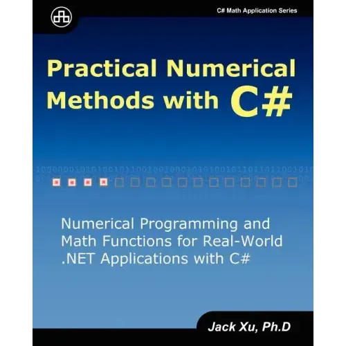 Practical Numerical Methods with C#