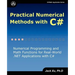 Practical Numerical Methods with C#