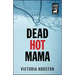 Dead Hot Mama