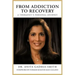 From Addiction to Recovery: A Therapist's Personal Journey