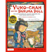 Yuko-Chan and the Daruma Doll: The Adventures of a Blind Japanese Girl Who Saves Her Village - Bilingual English and Japanese Text