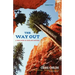 The Way Out: A True Story of Ruin and Survival