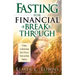 Fasting for Financial Breakthrough