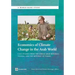 Economics of Climate Change in the Arab World: Case Studies from the Syrian Arab Republic, Tunisia, and the Republic of Yemen