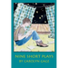 Nine Short Plays
