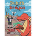 Duluth the Dragon: The Bully Pulls Some Strings