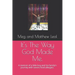 It's The Way God Made Me.: A memoir of a little boy and his family's journey with severe food allergies.