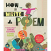 How to Write a Poem