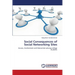 Social Consequences of Social Networking Sites