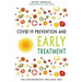 COVID-19 Prevention and Early Treatment: The Naturopathic Wellness Way