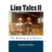 Lion Tales II: The Making of a Hunter