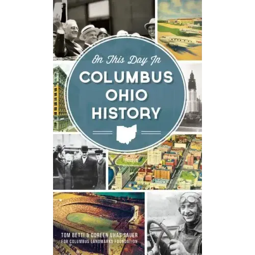 On This Day in Columbus Ohio History