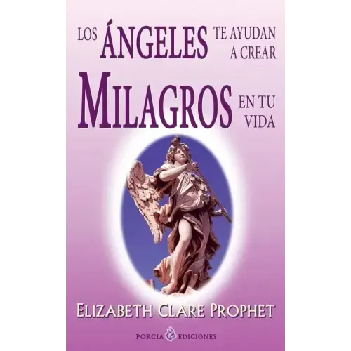Los angeles te ayudan a crear milagros en tu vida