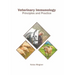 Veterinary Immunology: Principles and Practice