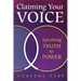 Claiming Your Voice: Speaking Truth to Power