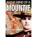 In the Mind of a Mountie
