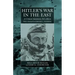 Hitler's War in the East, 1941-1945. (3rd Edition): A Critical Assessment