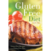 Gluten Free Diet: Gluten Free Recipes for the Gluten Free Diet