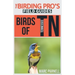 Birds of Tennessee (The Birding Pro's Field Guides)