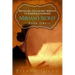 Miriam's Secret: Revealing the Ancient Wisdom of Feminine Leadership