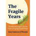 The Fragile Years: Proven Strategies for the Care of Aging Loved Ones
