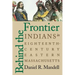 Behind the Frontier: Indians in Eighteenth-Century Eastern Massachusetts