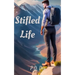Stifled Life