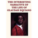 The Interesting Narrative of the Life of Olaudah Equiano