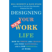 Designing Your New Work Life: How to Thrive and Change and Find Happiness--And a New Freedom--At Work