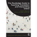 The Routledge Guide to Teaching Translation and Interpreting Online