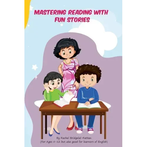 Mastering Reading with fun stories