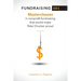 Fundraising 401: Masterclasses in Nonprofit Fundraising That Would Make Peter Drucker Proud